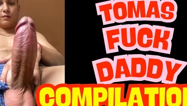 Tomas Fuck Daddy Compilation 44 Min