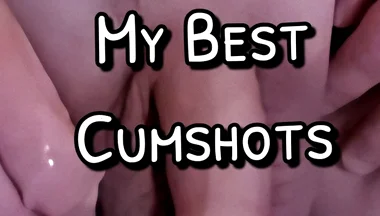My Best Cumshots