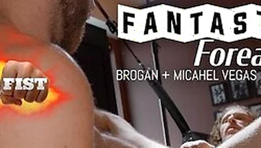 Power Bottom And Rose Bud - Brogan Fist Fucks Straight Dudes Gaping Cunt