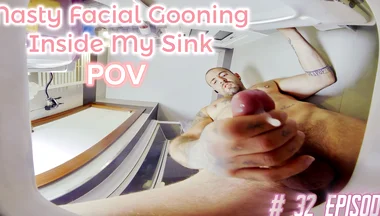Episode 32 - Jerk, Look Change & Nasty Facial Gooning Inside My Sink