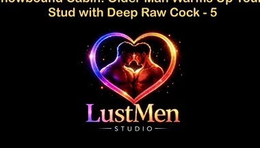 English Audio Gay Sex Story - Snowbound Cabin Older Man Warms up Young Stud with Deep Raw Cock - Part 5